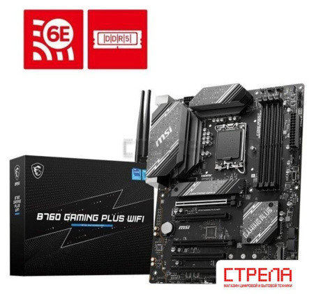 Материнская плата MSI B760 Gaming Plus WiFi